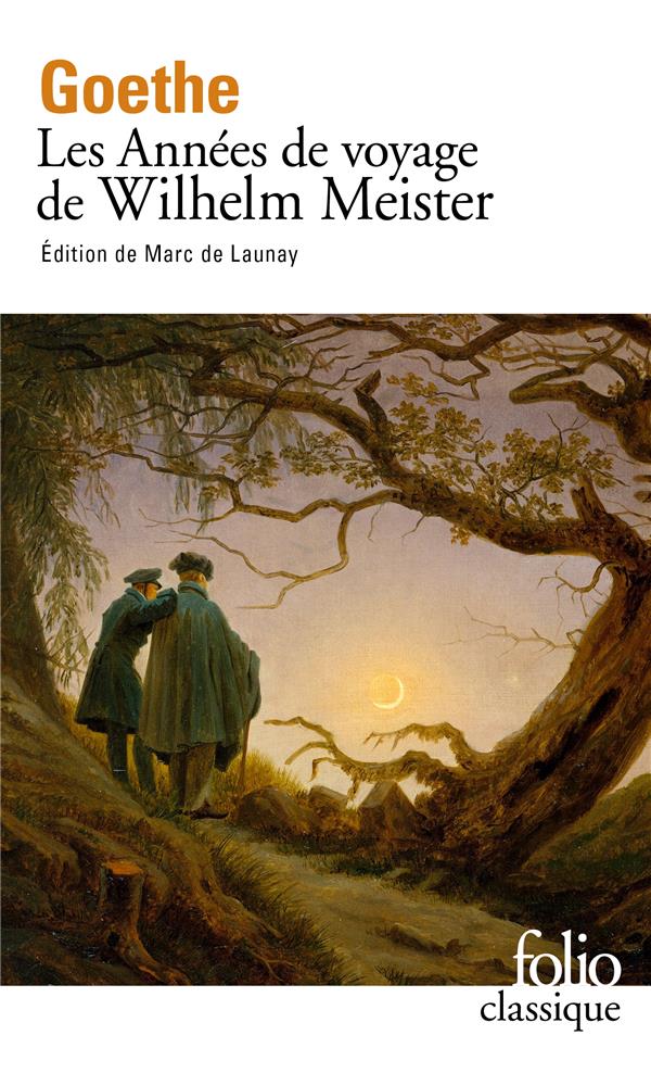 LES ANNEES DE VOYAGE DE WILHELM MEISTER