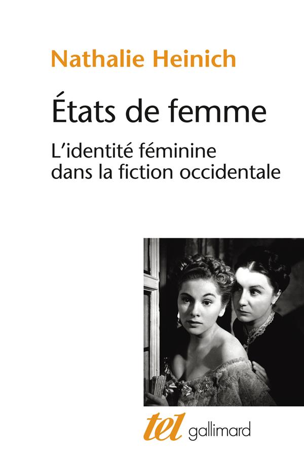 ETATS DE FEMME - L'IDENTITé %3B Fé %3BMININE DANS LA FICTION OCCIDENTALE