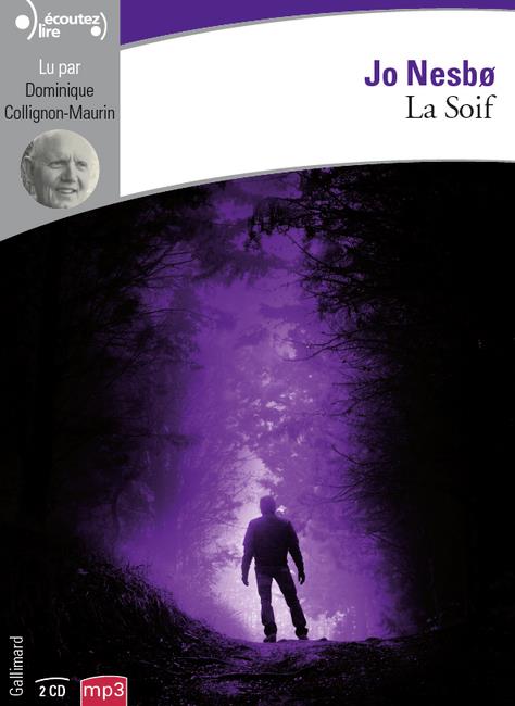 LA SOIF - UNE NOUVELLE ENQUETE DE HARRY HOLE