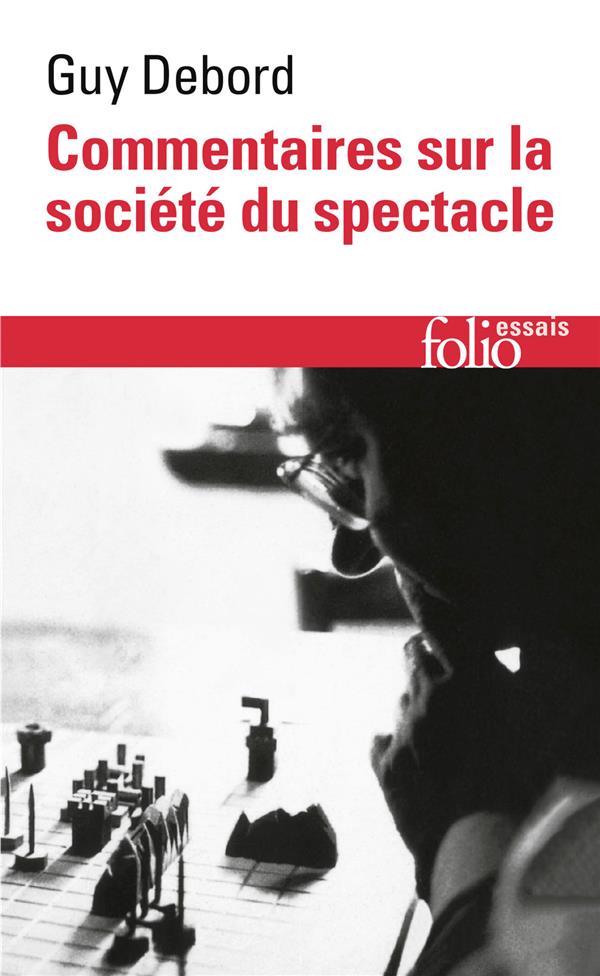 COMMENTAIRES SUR LA SOCIETE DU SPECTACLE (1988) / PREFACE A LA QUATRIEME EDITION ITALIENNE DE 