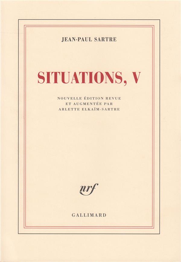 SITUATIONS (TOME 5-MARS 1954 - AVRIL 1958)