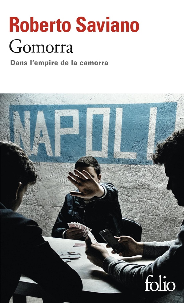 GOMORRA - DANS L'EMPIRE DE LA CAMORRA