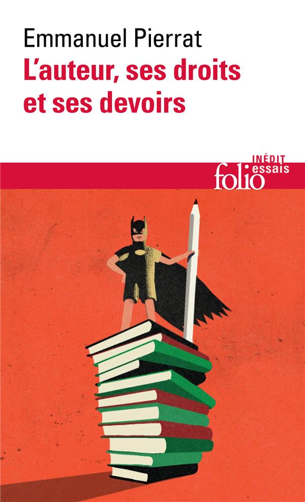 L'AUTEUR, SES DROITS ET SES DEVOIRS