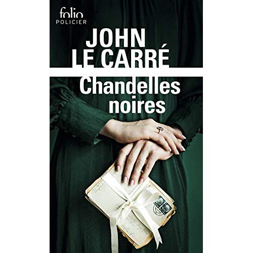 CHANDELLES NOIRES - UNE ENQUETE DE GEORGE SMILEY
