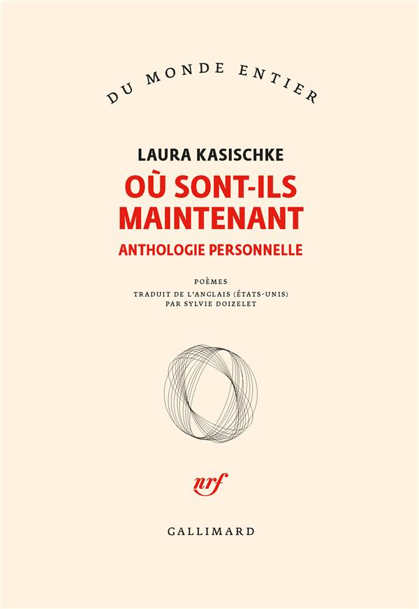 OU SONT-ILS MAINTENANT - ANTHOLOGIE PERSONNELLE