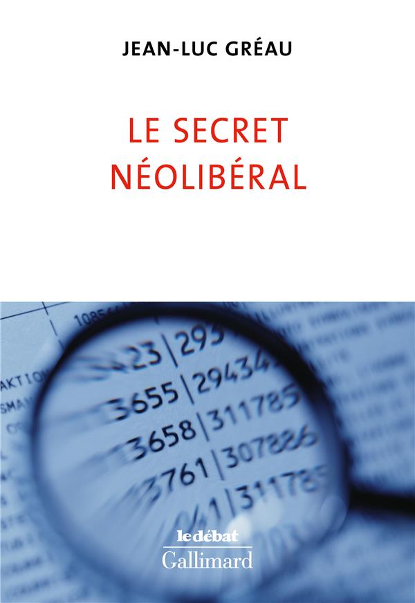 LE SECRET NEOLIBERAL