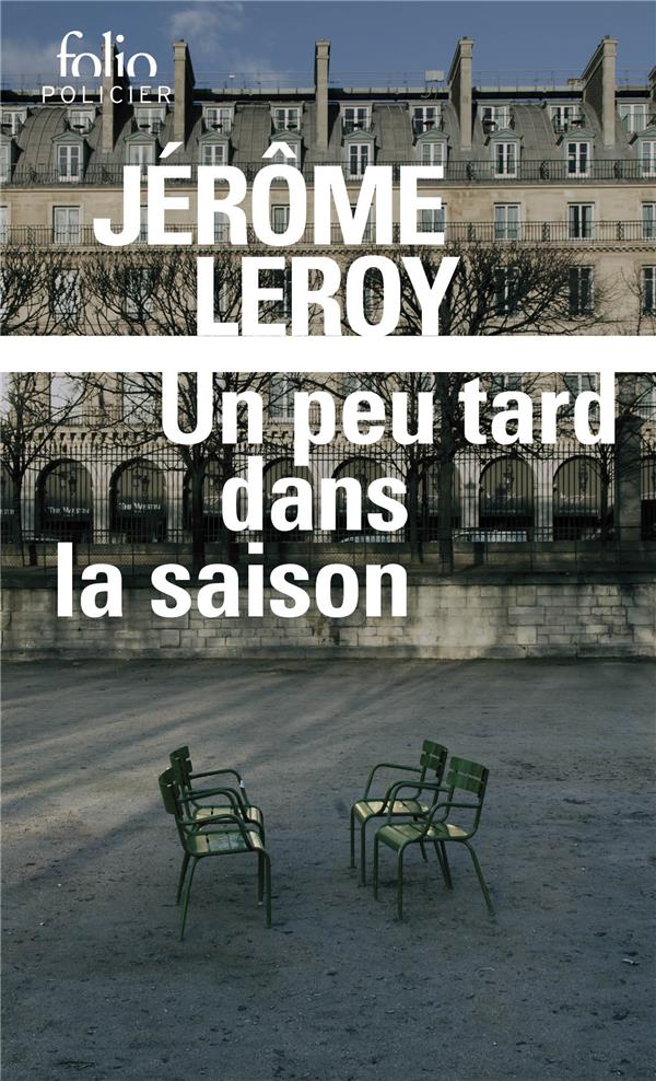 UN PEU TARD DANS LA SAISON