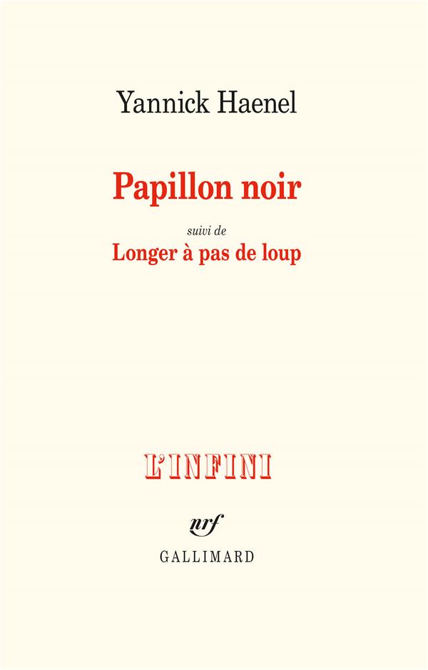 PAPILLON NOIR / LONGER A PAS DE LOUP