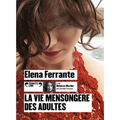 LA VIE MENSONGERE DES ADULTES