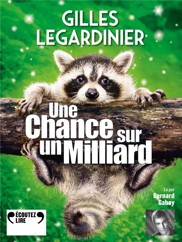 UNE CHANCE SUR UN MILLIARD - AUDIO