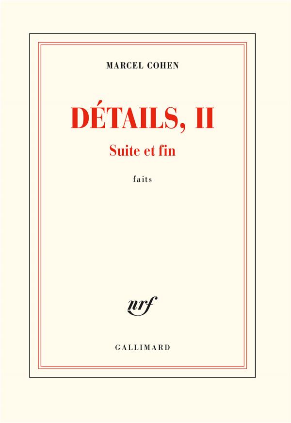 DETAILS, II - SUITE ET FIN