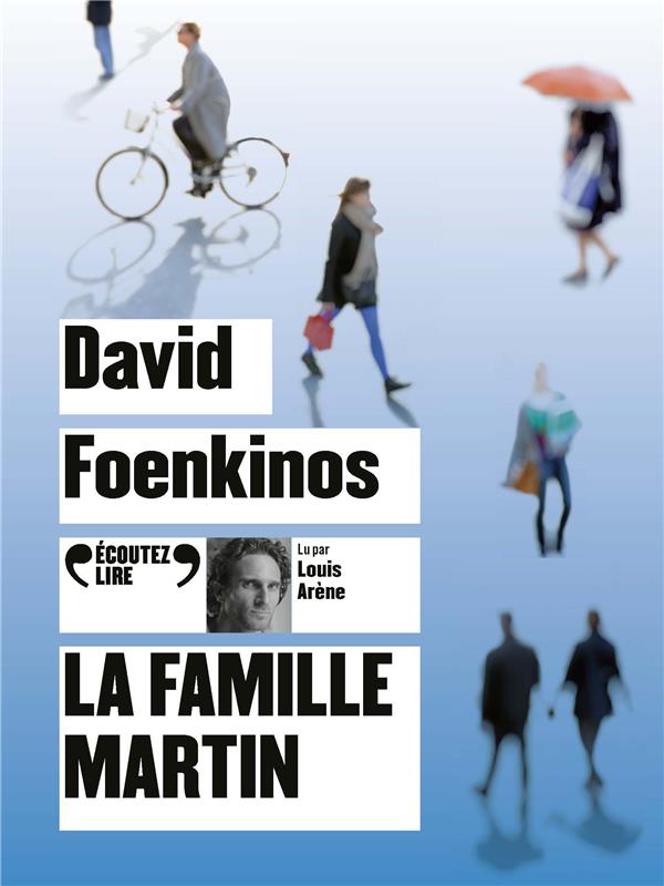 LA FAMILLE MARTIN - AUDIO