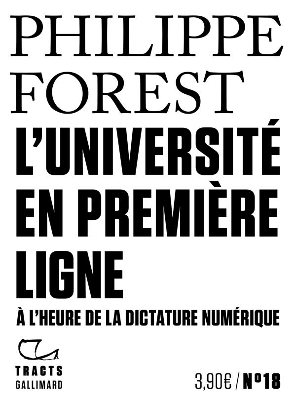 L'UNIVERSITE EN PREMIERE LIGNE - A L'HEURE DE LA DICTATURE NUMERIQUE