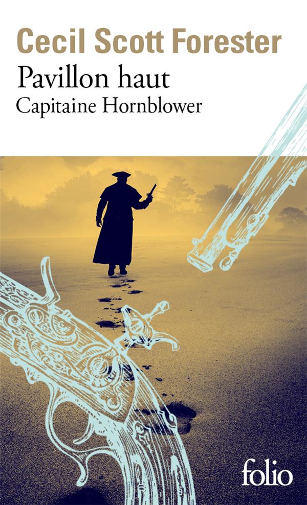 CAPITAINE HORNBLOWER - VOL03 - PAVILLON HAUT