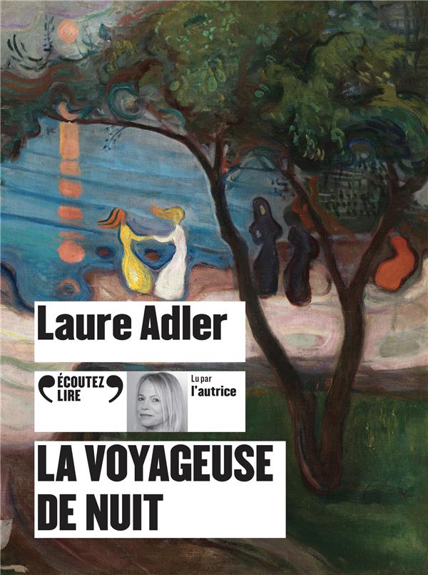 LA VOYAGEUSE DE NUIT - AUDIO