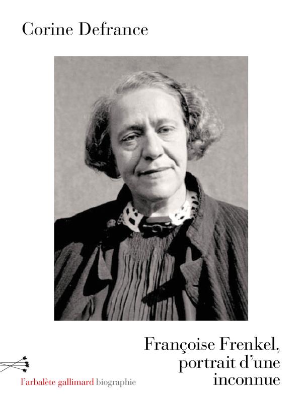 FRANCOISE FRENKEL, PORTRAIT D'UNE INCONNUE