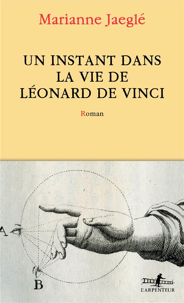 UN INSTANT DANS LA VIE DE LEONARD DE VINCI - ET AUTRES HISTOIRES