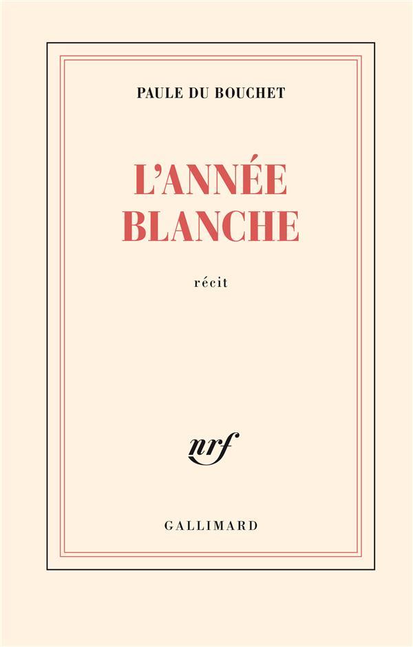 L'ANNEE BLANCHE