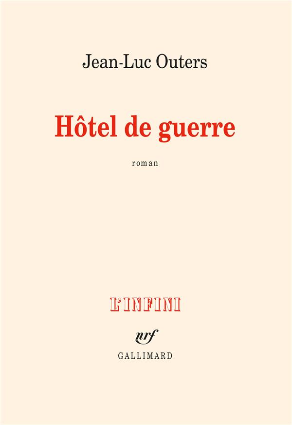 HOTEL DE GUERRE