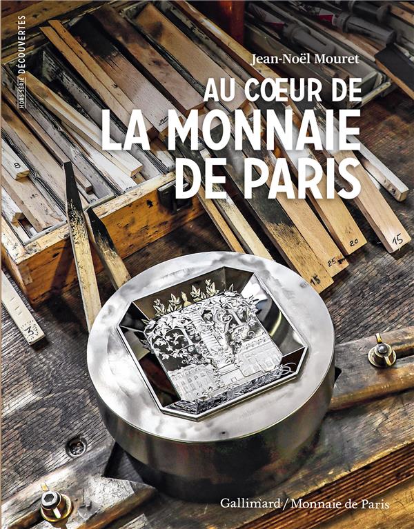 AU COEUR DE LA MONNAIE DE PARIS