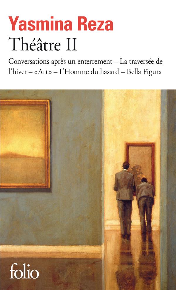 THEATRE II - CONVERSATIONS APRES UN ENTERREMENT - LA TRAVERSEE DE L'HIVER - 