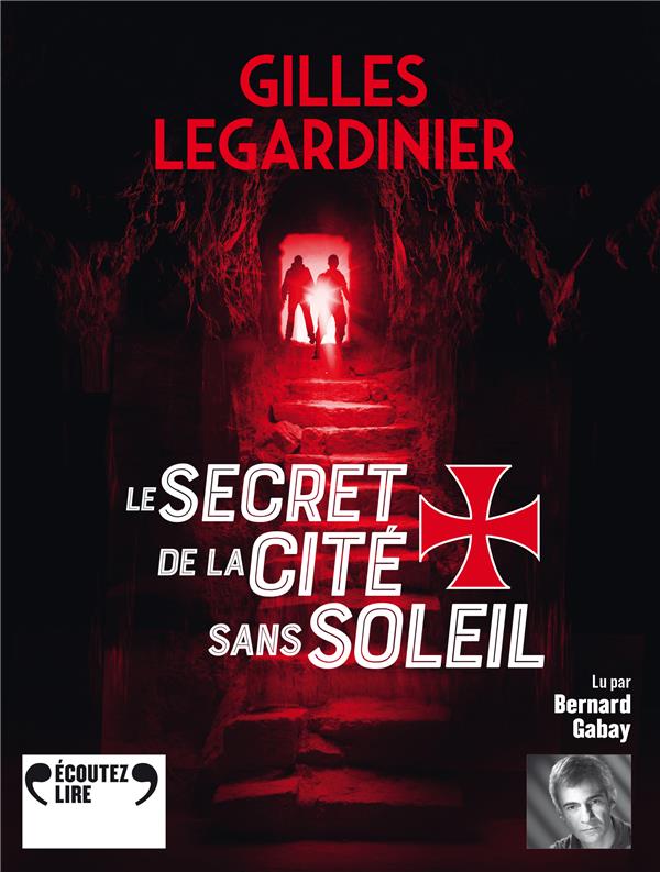 LE SECRET DE LA CITE SANS SOLEIL - AUDIO