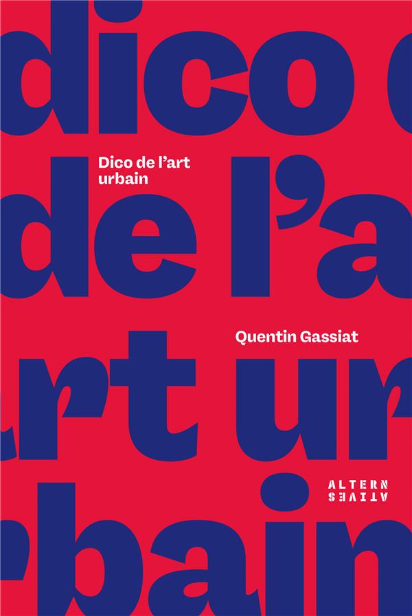 DICO DE L'ART URBAIN