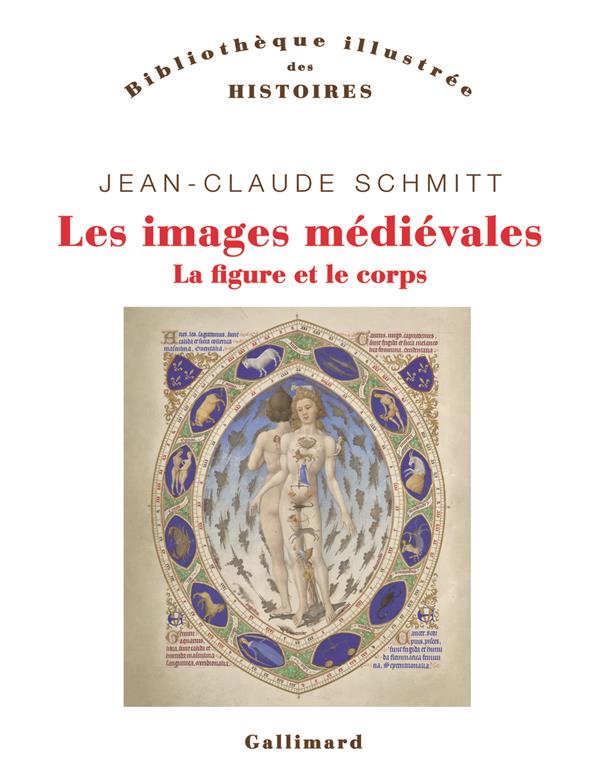 LES IMAGES MEDIEVALES - LA FIGURE ET LE CORPS