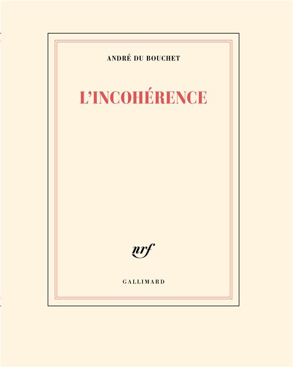 L'INCOHERENCE
