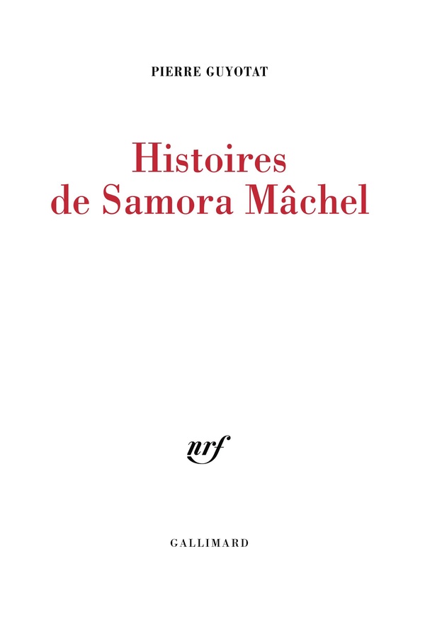 HISTOIRES DE SAMORA MACHEL