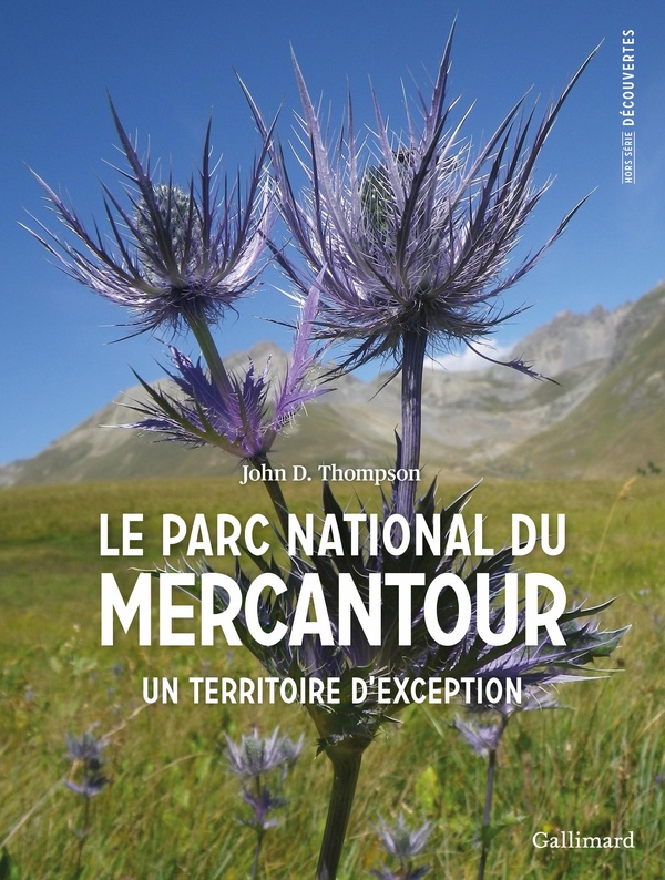 LE PARC NATIONAL DU MERCANTOUR - UN TERRITOIRE D'EXCEPTION