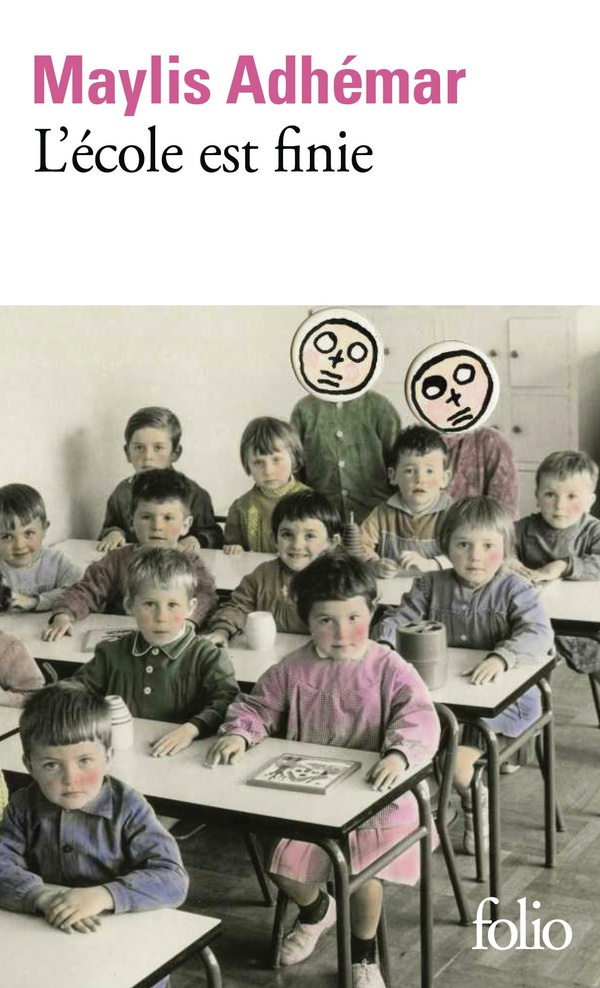 L'ECOLE EST FINIE