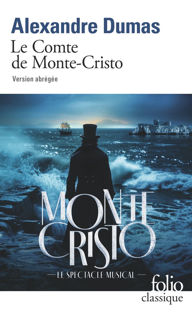 LE COMTE DE MONTE-CRISTO - VERSION ABREGEE