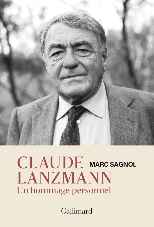 CLAUDE LANZMANN - UN HOMMAGE PERSONNEL