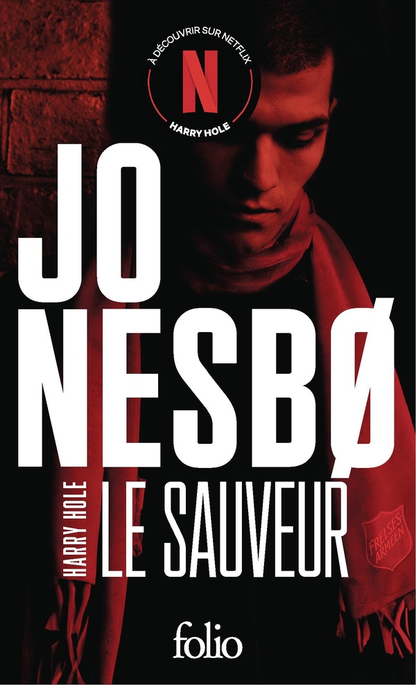 LE SAUVEUR - UNE ENQUETE DE L'INSPECTEUR HARRY HOLE