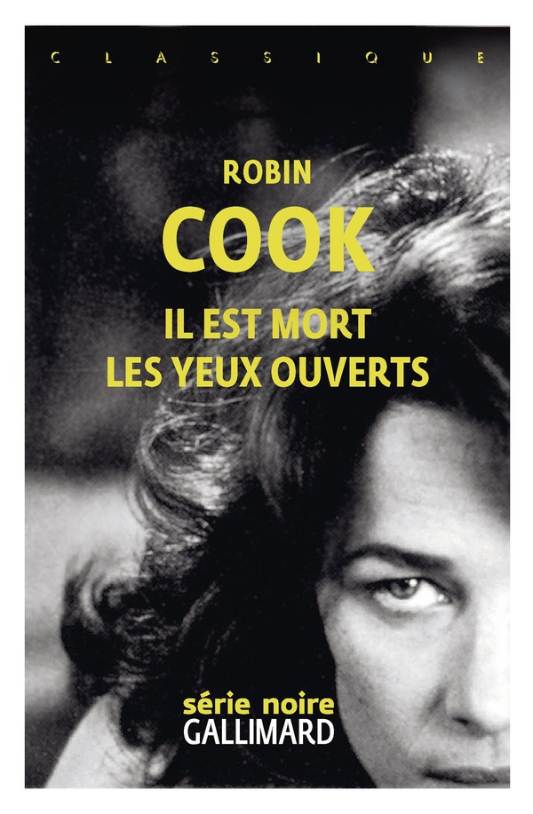 IL EST MORT LES YEUX OUVERTS