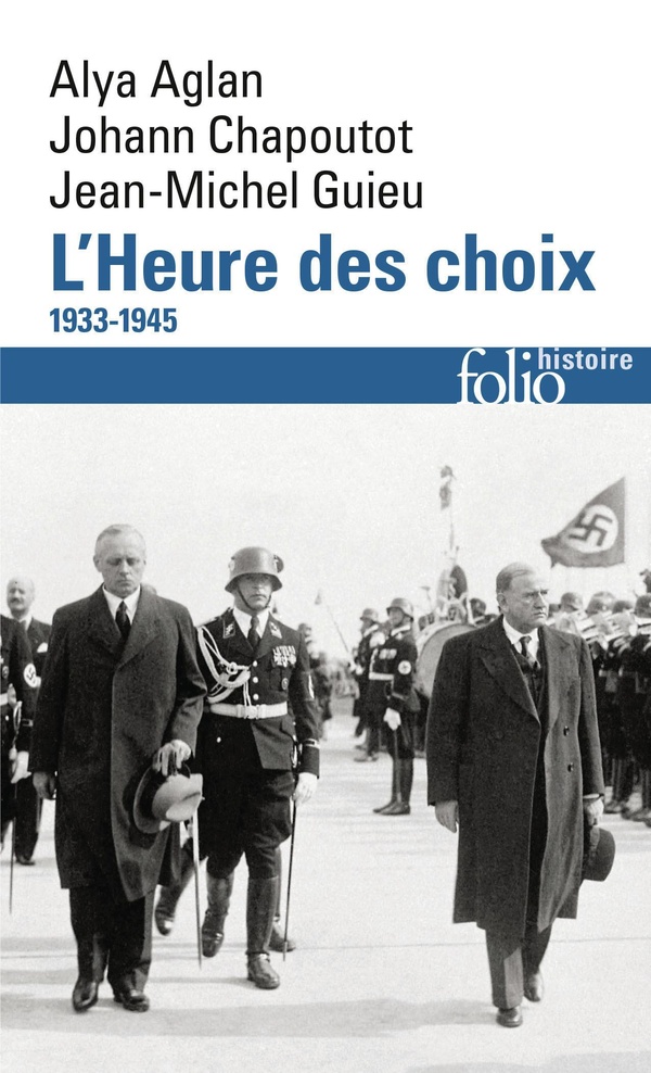 L'HEURE DES CHOIX - 1933-1945