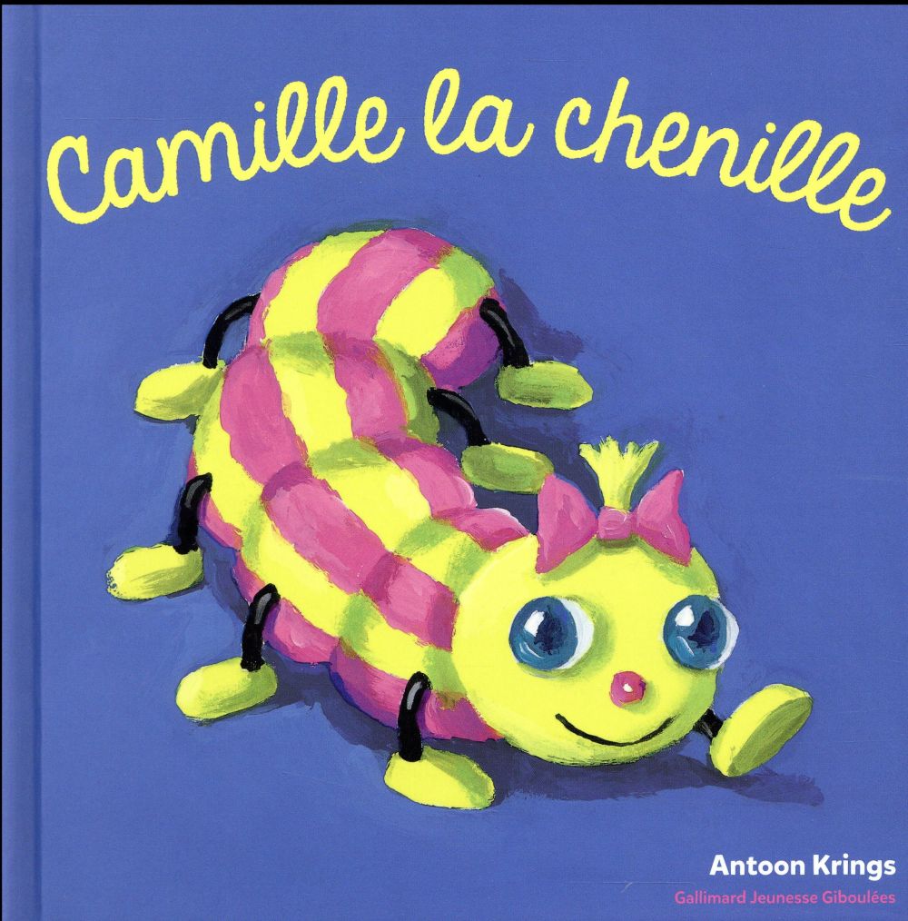 couverture du livre CAMILLE LA CHENILLE