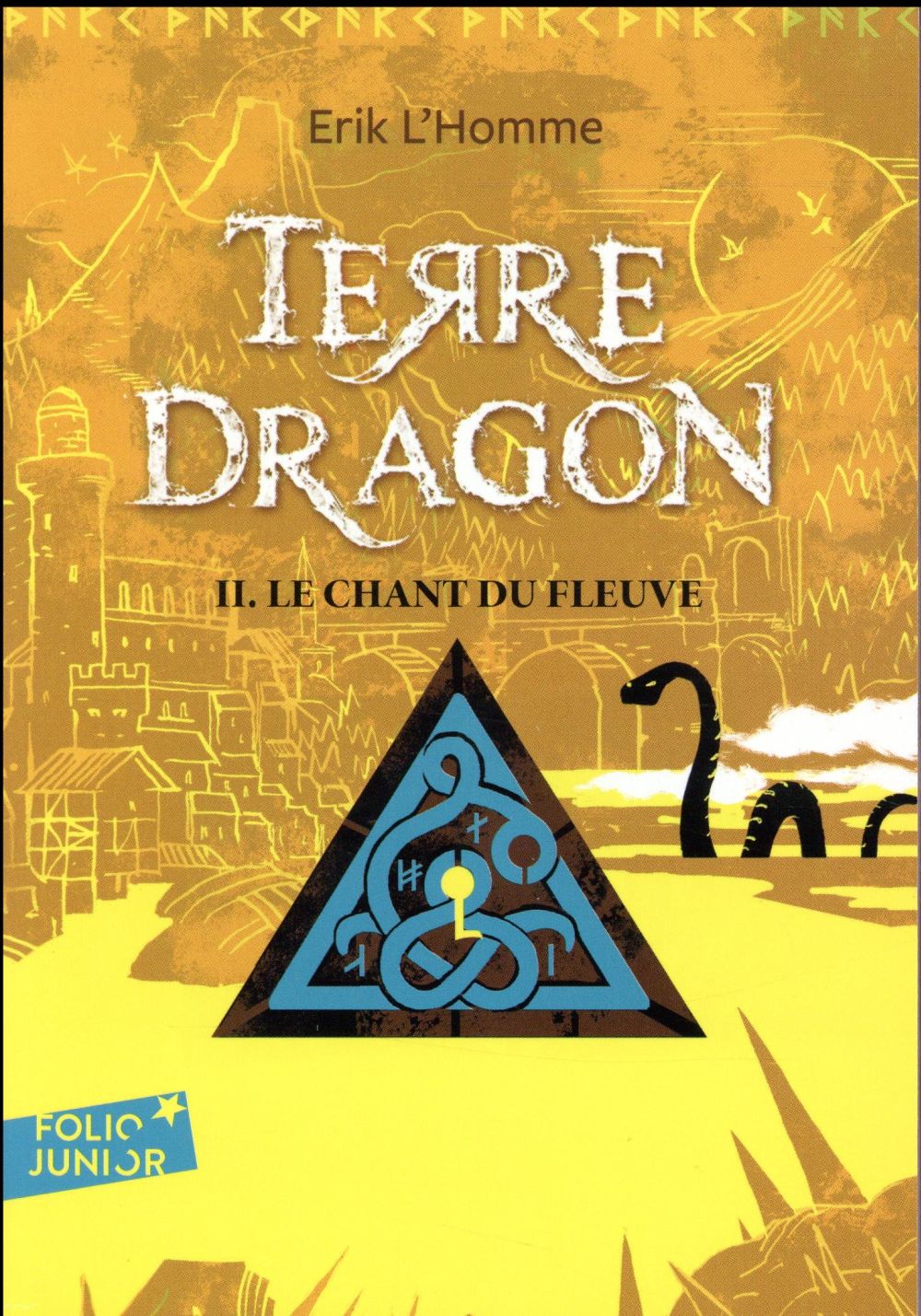 TERRE-DRAGON - LE CHANT DU FLEUVE
