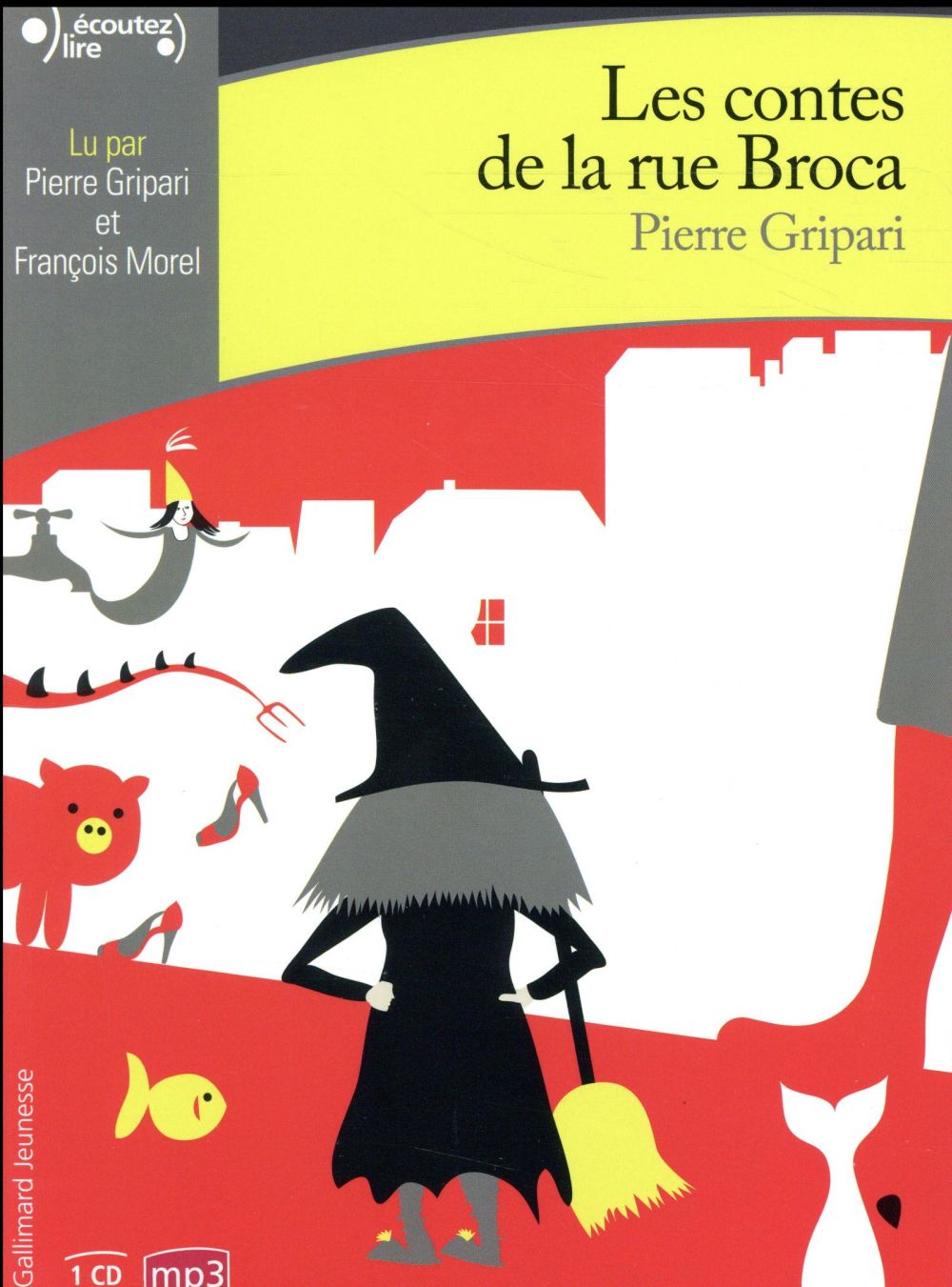 LES CONTES DE LA RUE BROCA - AUDIO