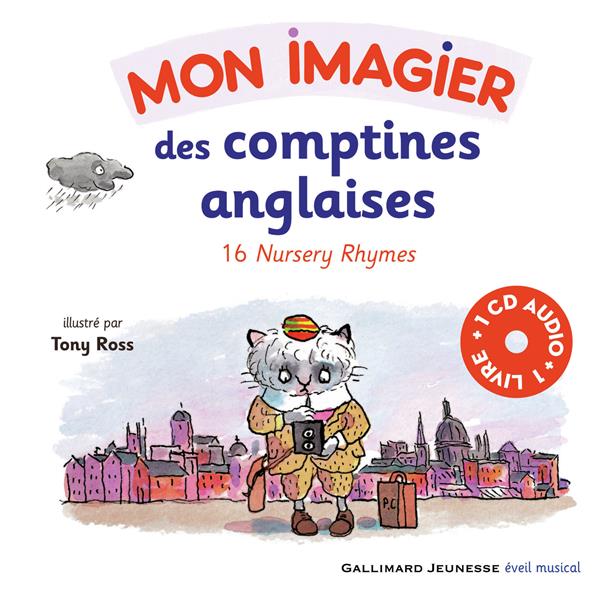 MON IMAGIER DES COMPTINES ANGLAISES - 16 NURSERY RHYMES