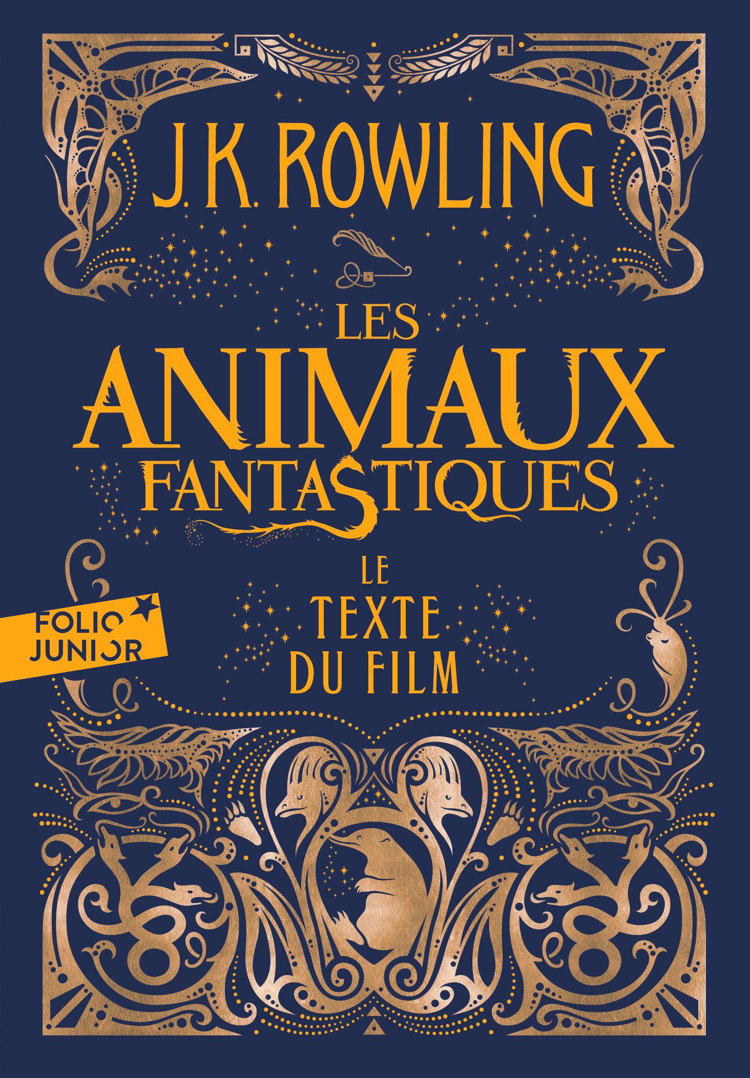 LES ANIMAUX FANTASTIQUES - LE TEXTE DU FILM