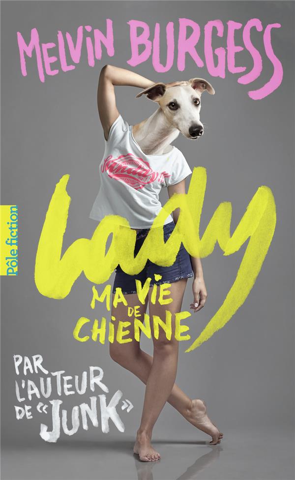 LADY - MA VIE DE CHIENNE