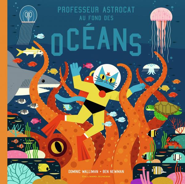 PROFESSEUR ASTROCAT AU FOND DES OCEANS