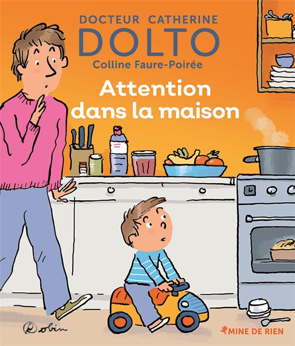 ATTENTION DANS LA MAISON