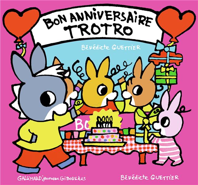 BON ANNIVERSAIRE TROTRO - LIVRE-COFFRET