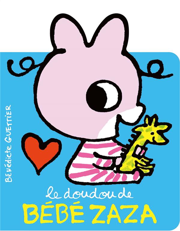 LE DOUDOU DE BEBE ZAZA