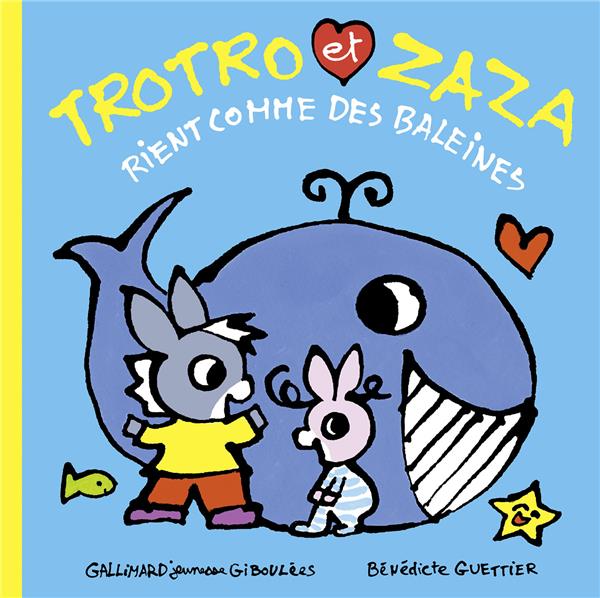 TROTRO ET ZAZA RIENT COMME DES BALEINES
