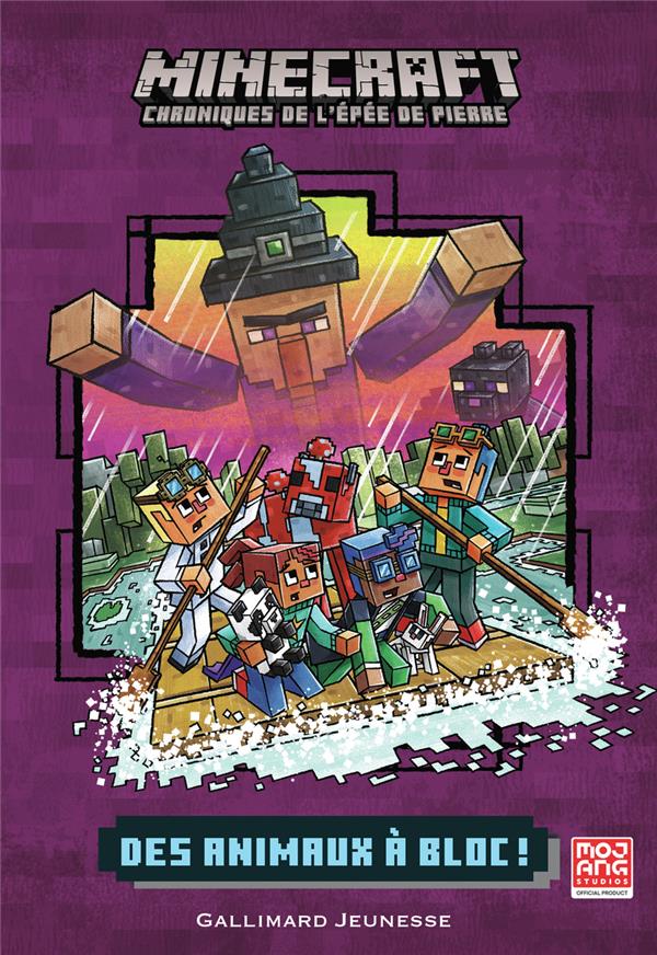 ROMANS MINECRAFT - DES ANIMAUX A BLOC ! - CHRONIQUES DE L'EPEE DE BOIS