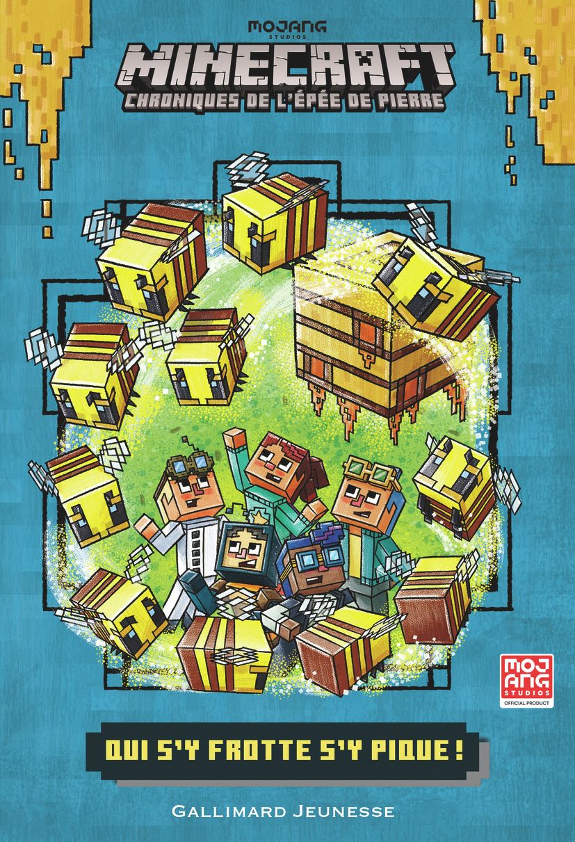ROMANS MINECRAFT - QUI S'Y FROTTE S'Y PIQUE ! - CHRONIQUES DE L'EPEE DE PIERRE, TOME 4